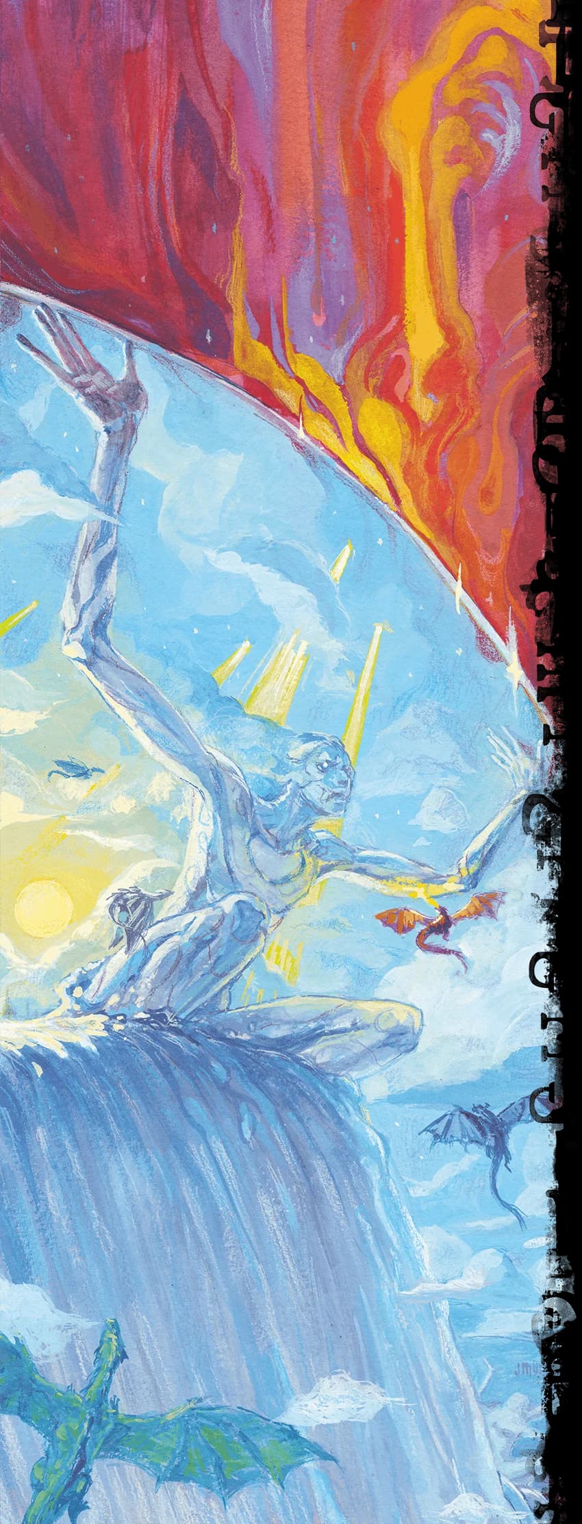 When giants hold up the sky, what happens when dragons decide to make the sky fall?